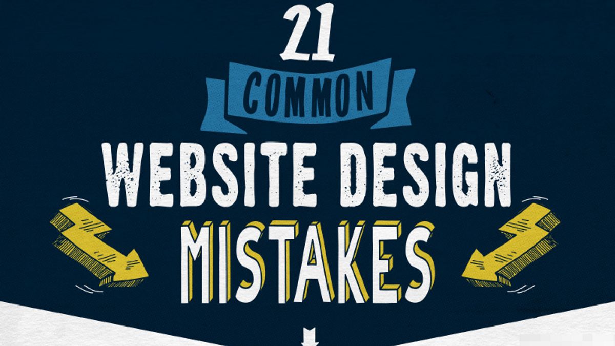 21 Common Website Design Mistakes